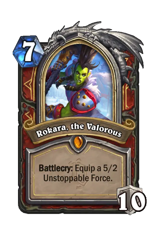 Rokara, the Valorous