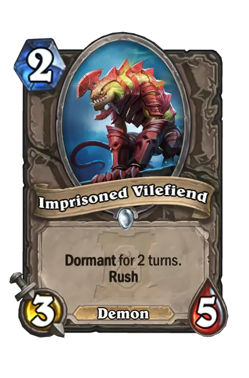 Imprisoned Vilefiend