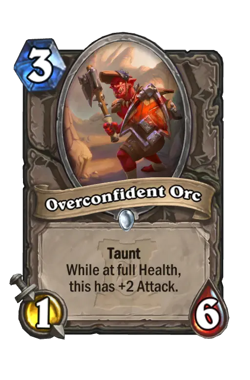 Overconfident Orc