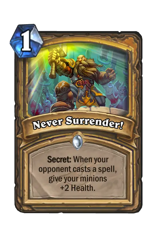 Never Surrender!