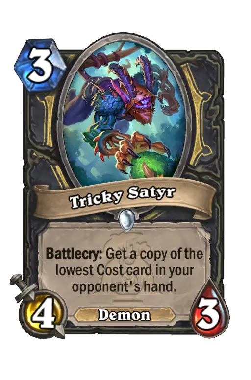 Tricky Satyr
