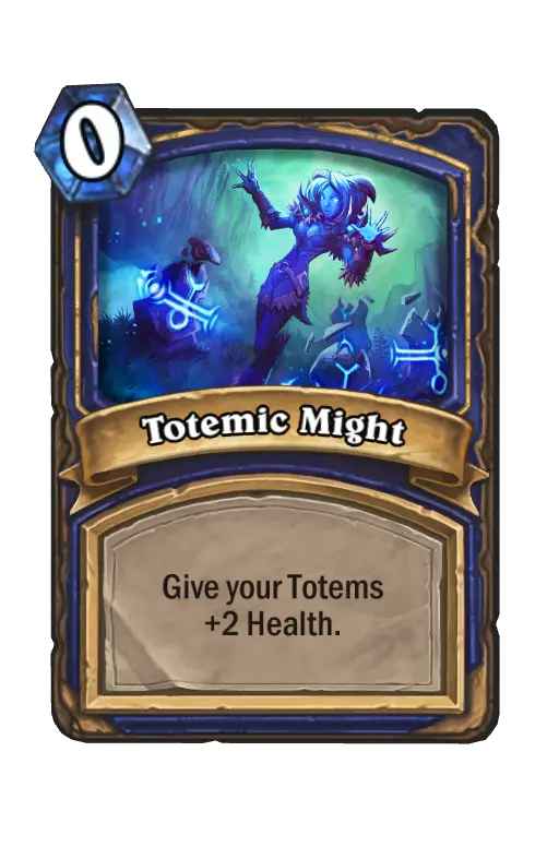Totemic Might