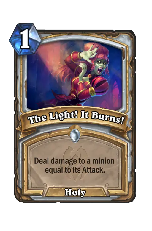 The Light! It Burns!
