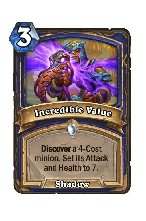 Incredible Value
