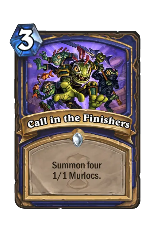 Call in the Finishers